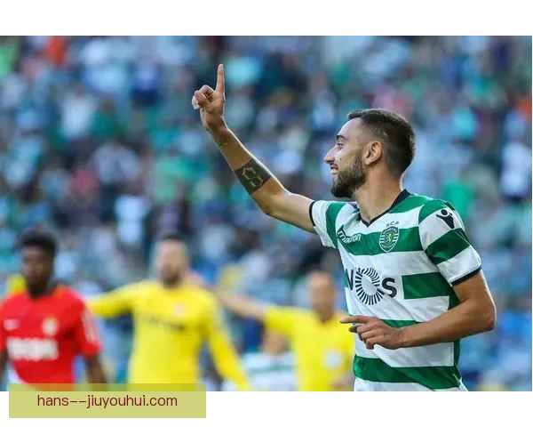 从布鲁诺费尔南德斯看意甲球员稳定性演变规律观察趋势与比赛影响研究