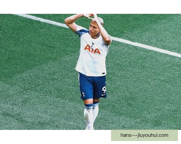 理查利森手术复出后状态回升 连续进球帮助热刺重拾信心